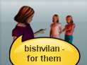 screenshot of bishvil (for, for the sake of)